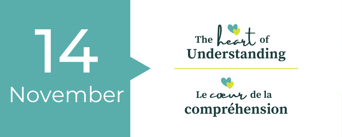 THE HEART OF UNDERSTANDING | LE CŒUR DE LA COMPRÉHENSION