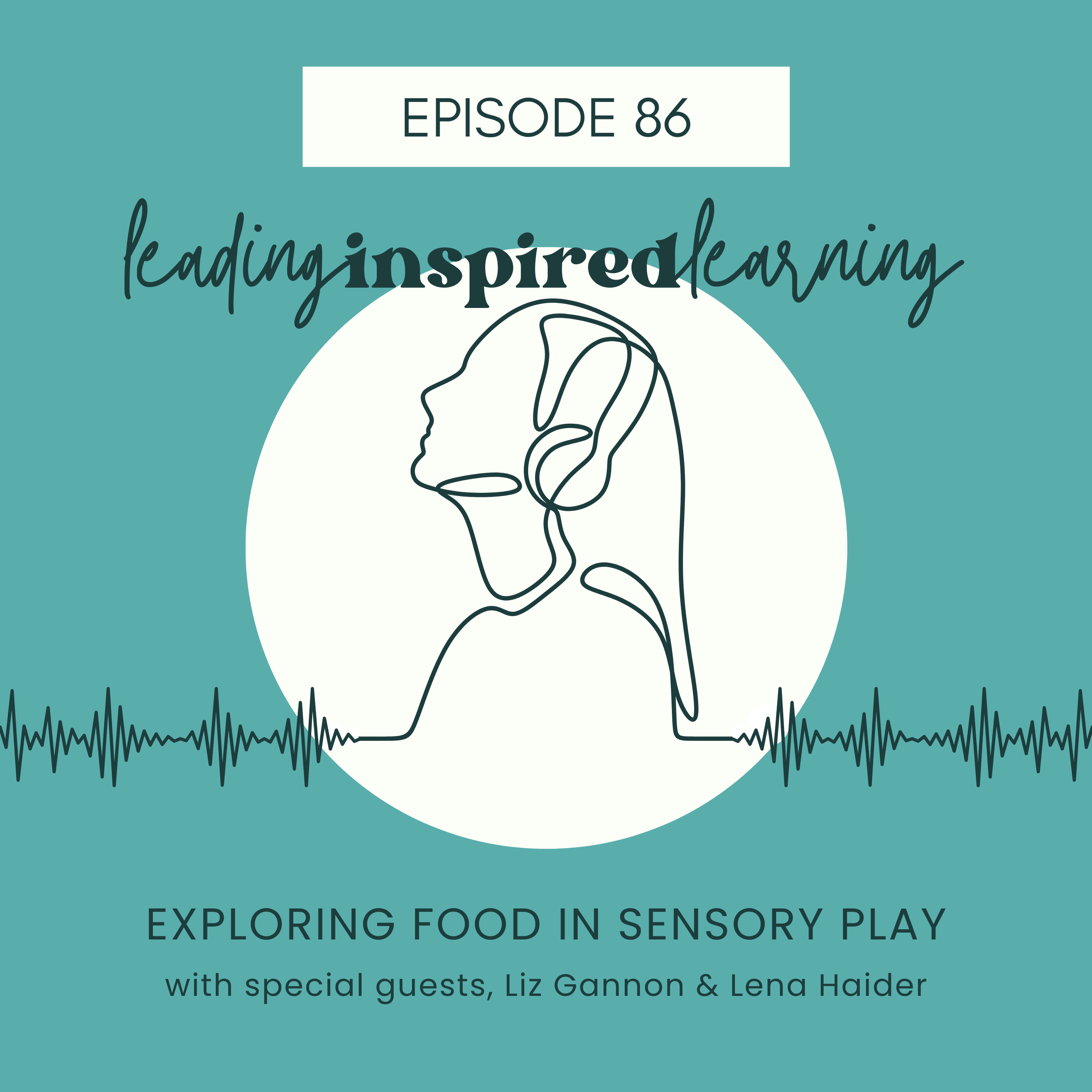Ep: 86 - Exploring Food in Sensory Play