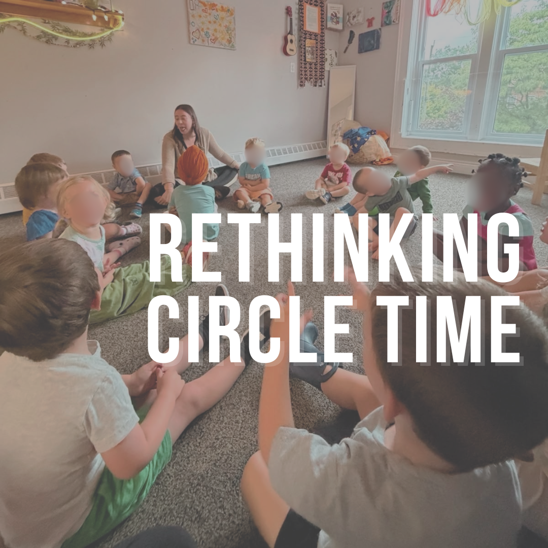 Rethinking Circle Time