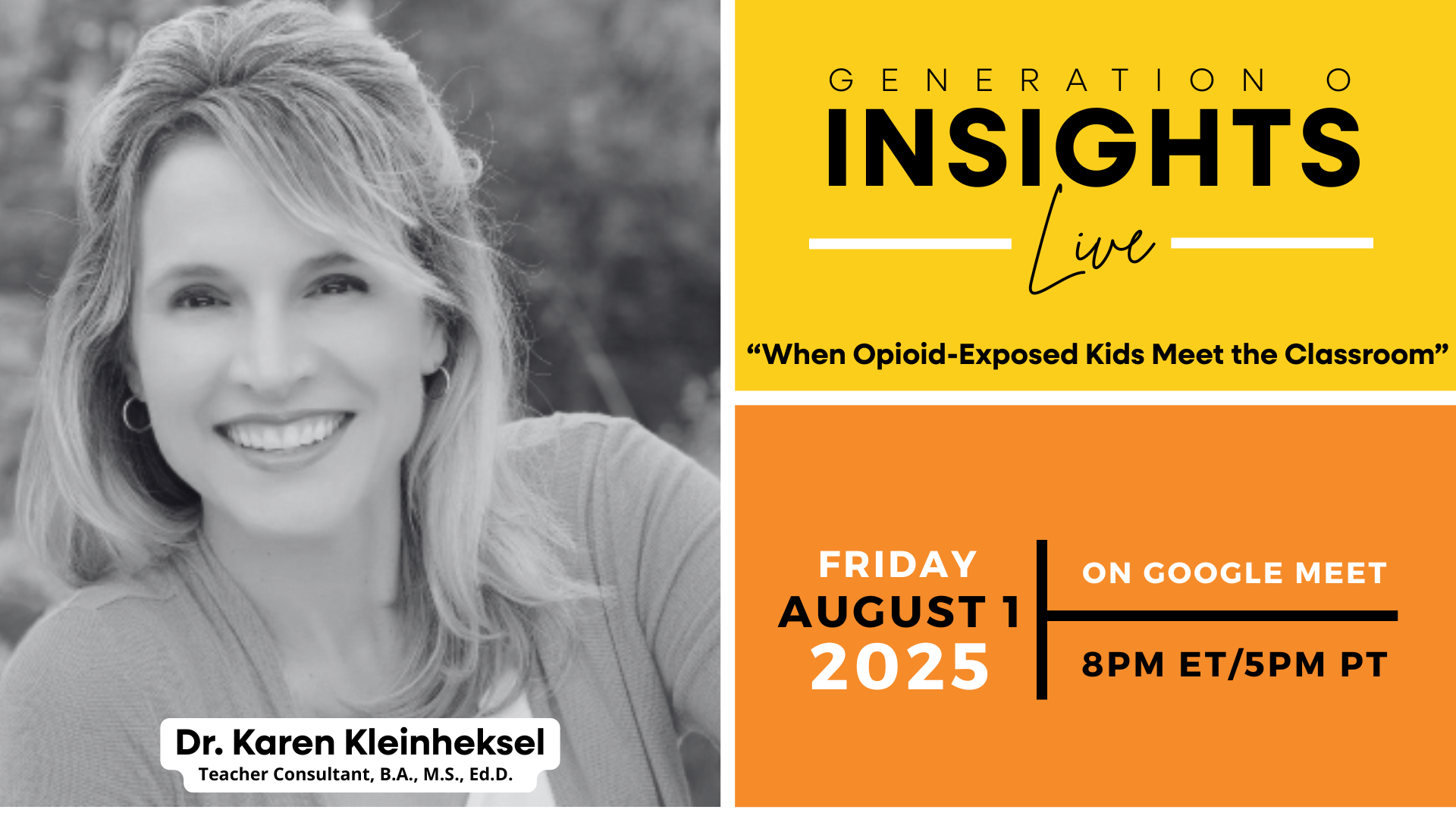 Insights LIVE! with Dr. Karen Kleinheksel, B.A., M.S., Ed.D.