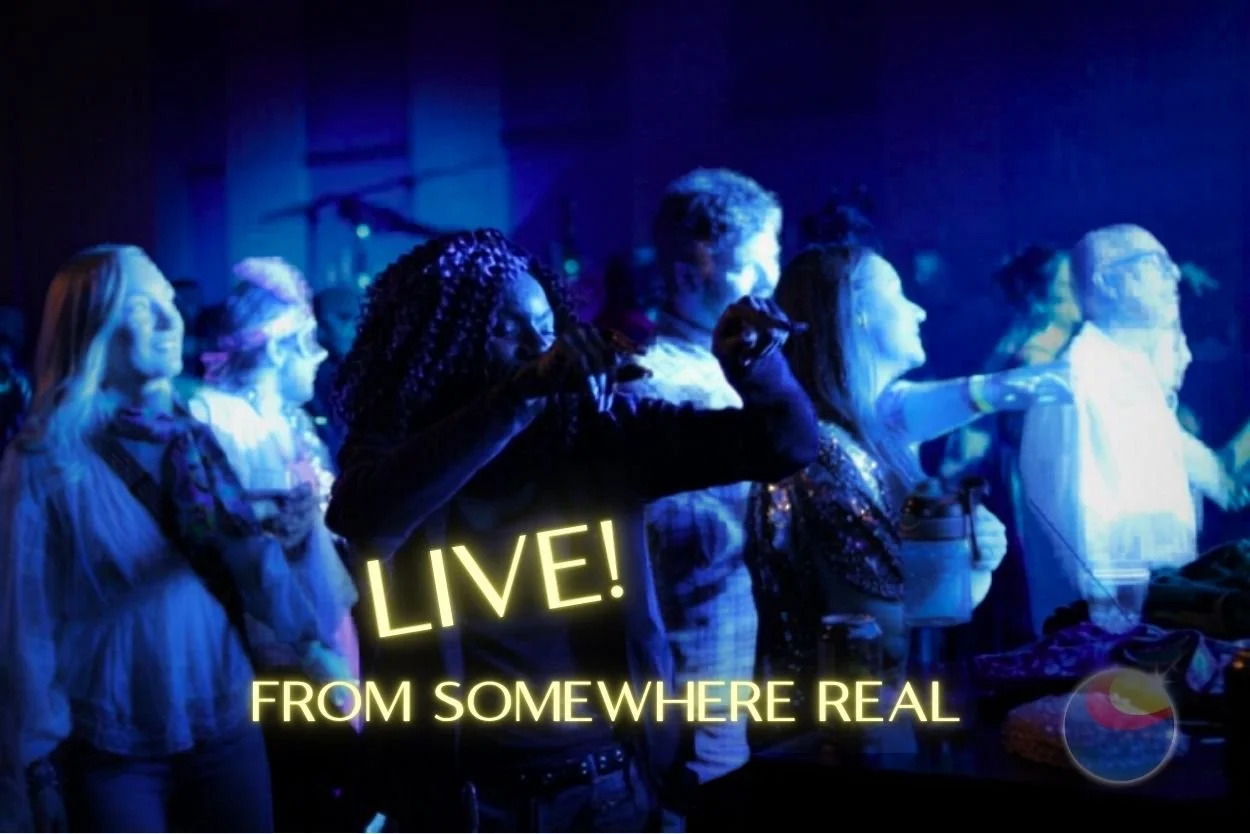 Live From Somewhere Real