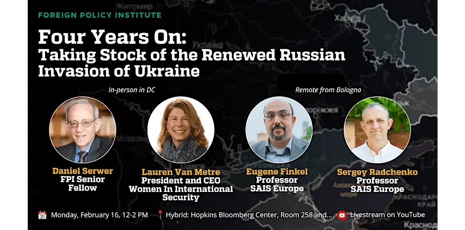 Four Years On: Taking Stock of the Renewed Russian Invasion of Ukraine