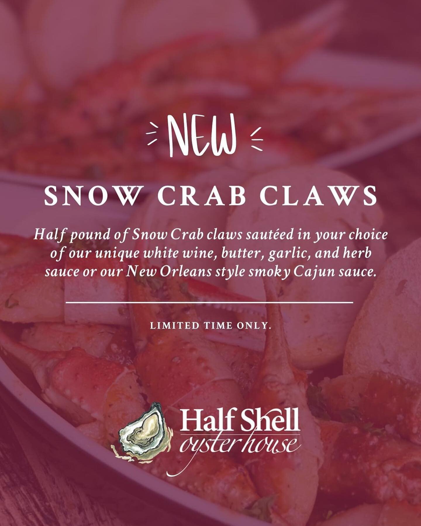 Have you been waiting for us to bring back our succulent, delicious Snow Crab Claws?! The wait is over!! 👏🤤🦀

RUN to Half Shell! These are here for a limited time only.