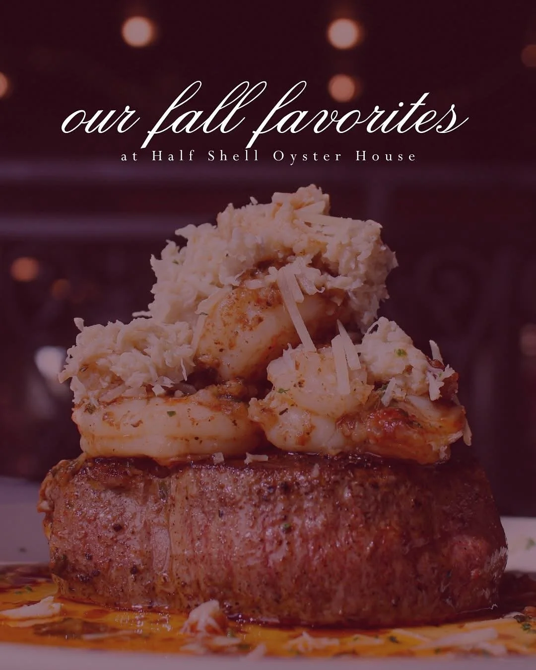 A fall favorite that never misses. 🔥 Our signature Filet Orleans topped with Gulf shrimp, blue crab meat, our famous Orleans sauce, and Parmesan cheese. 

#HalfShellOysterHouse #OurFallFavorites