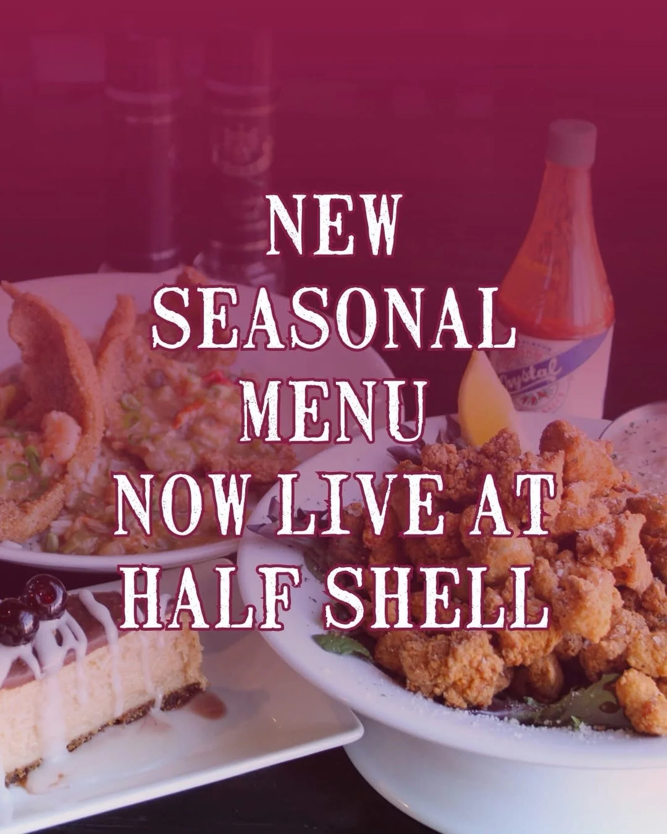 Our new seasonal menu is now live! What are you trying first?! 

🍹 Golden Hour Sangria
🦞 Cajun Two-Step 
⚜️ Catfish &Eacute;touff&eacute;e
🐊 Louisiana Alligator Poboy
🍰 Chocolate Covered Cherry Cheesecake

More info at halfshelloysterhouse.com/sp
