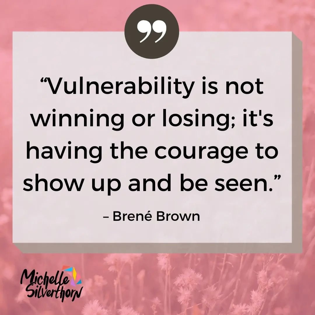 &ldquo;Vulnerability is not winning or losing; it's having the courage to show up and be seen.&rdquo; &ndash; Bren&eacute; Brown

#MondayMorningswithMichelle #vulnerability  #vulnerabilityiscourage