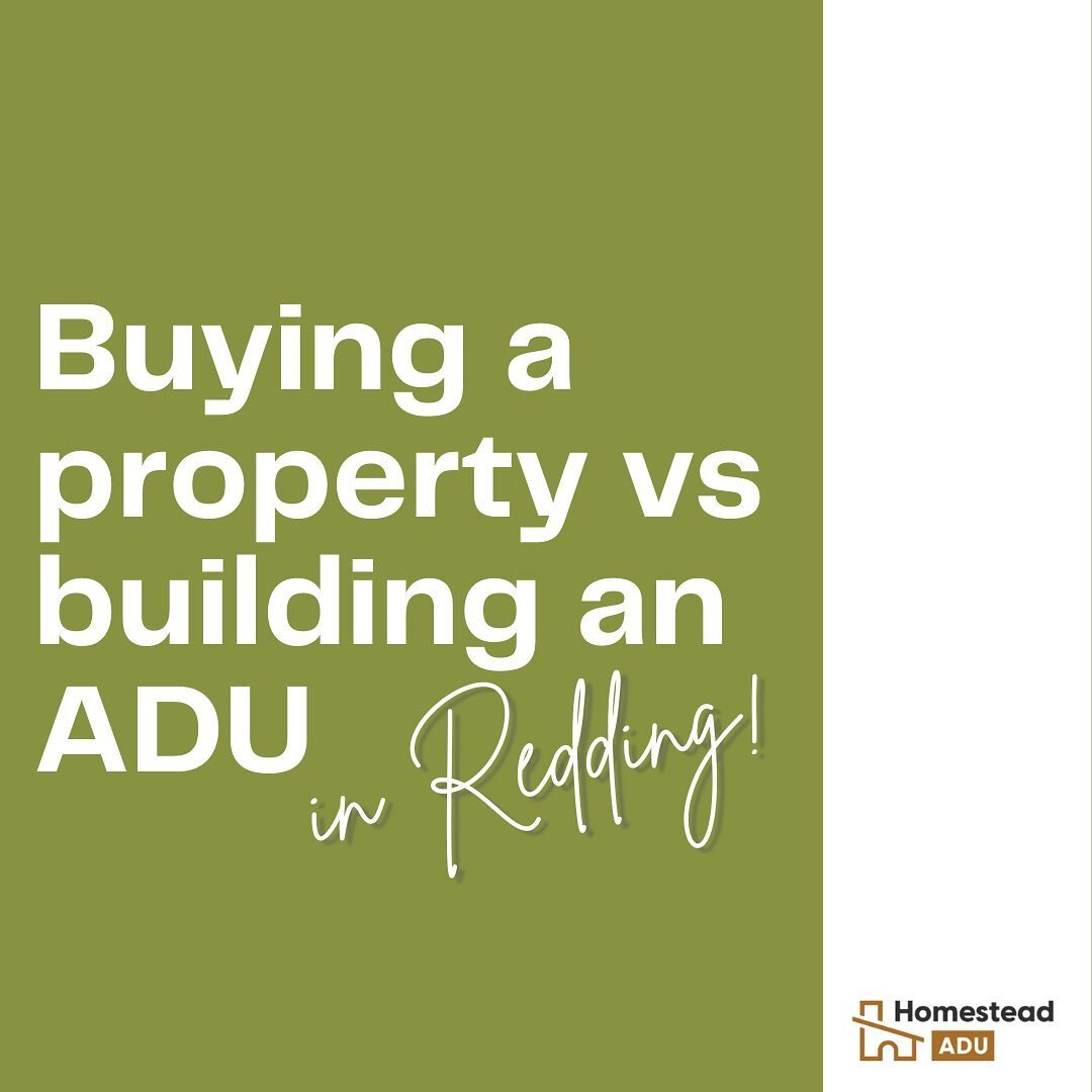 Buying a property vs an ADU in Redding, CA ✨

Homestead ADU makes it easier than ever to get into the best real estate investment in 2024.