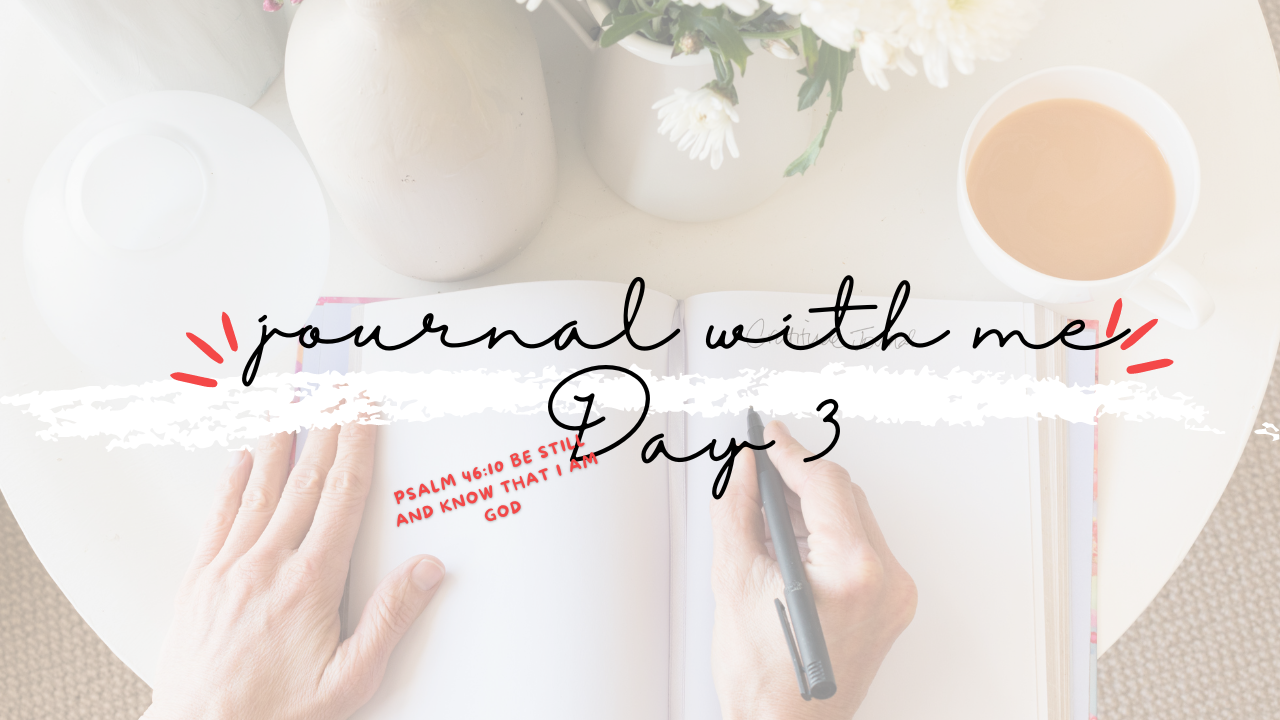 Journaling Session - Day 3