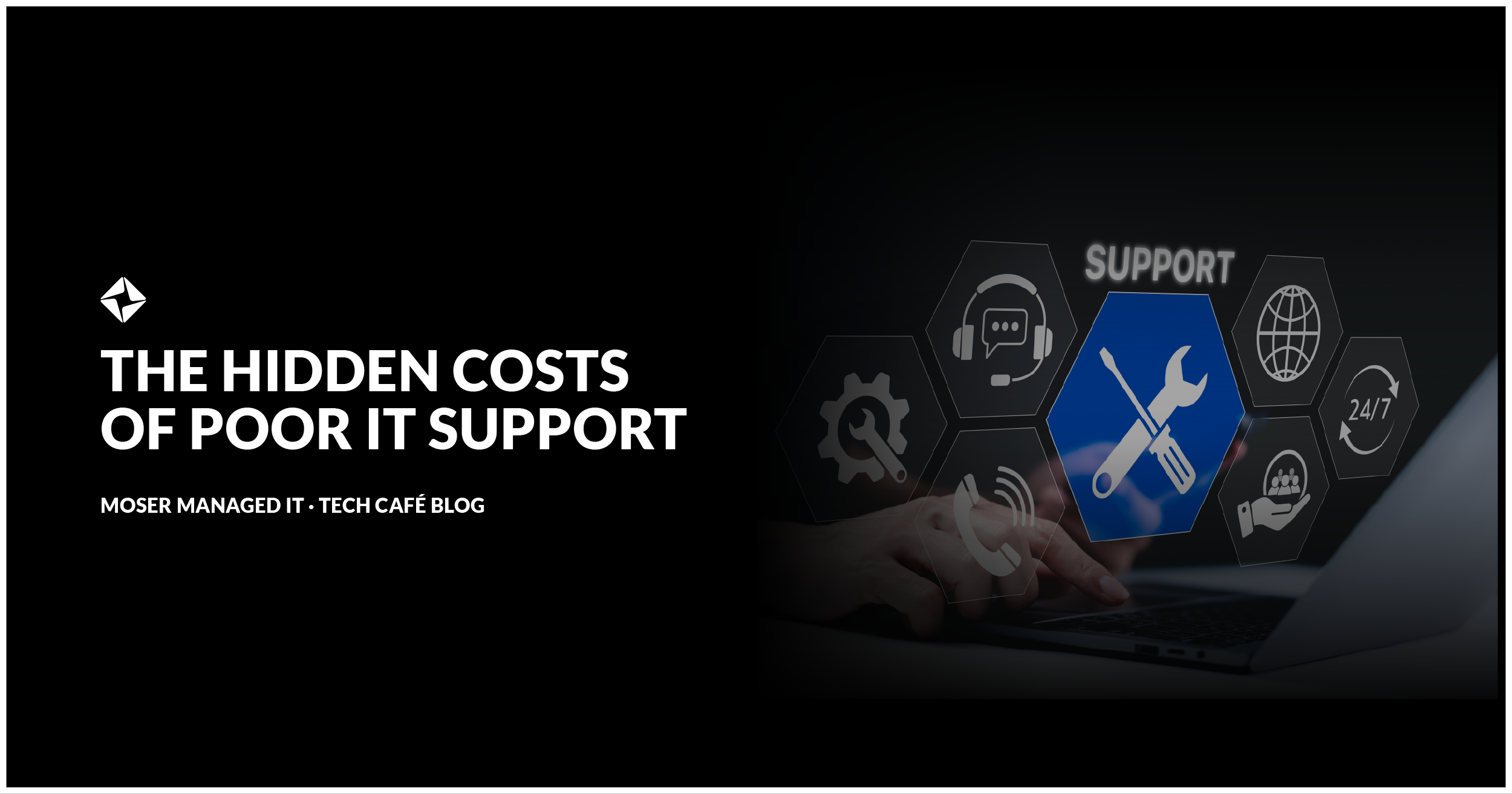 The Hidden Costs of Poor IT Support