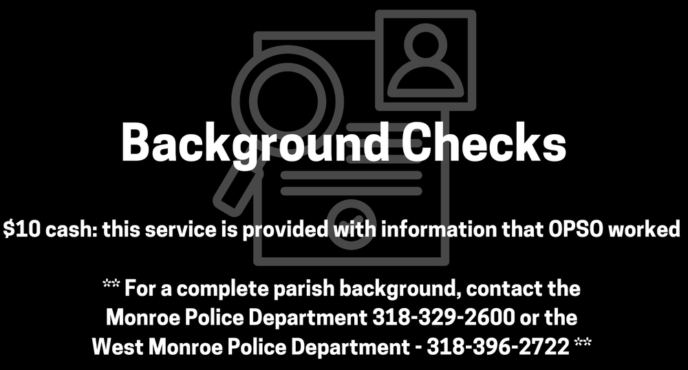 Records/Identification Ouachita Parish Sheriff #39 s Office Records/Identification Ouachita Parish Sheriff #39 s Office