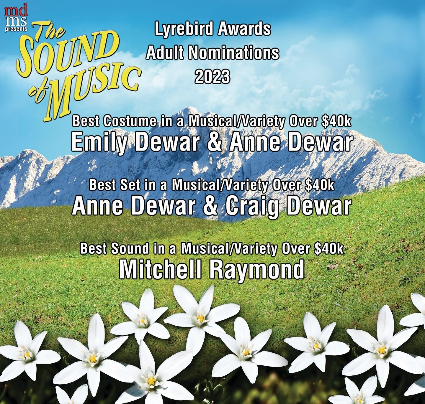 MDMS are happy to have received 3 nominations for our 2023 production of The Sound of Music!
Congratulations to all companies, production teams, and performers nominated 🎭 See you at the ceremony in March! 🎉 @lyrebird_awards