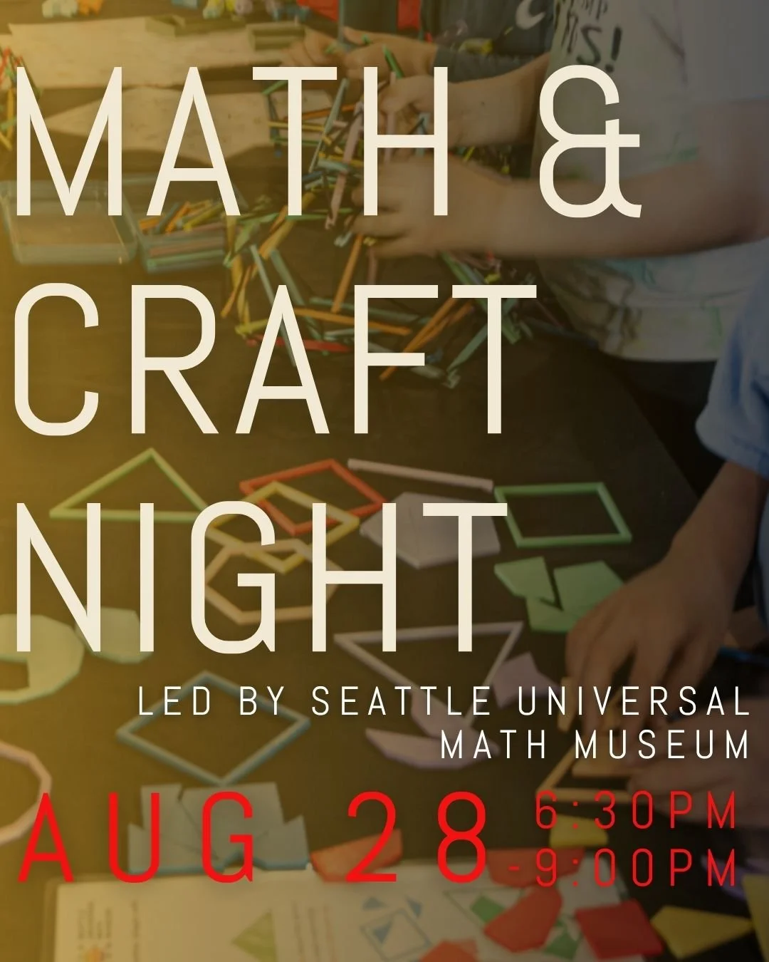 Summer of SHTEAM: Math & Craft Night