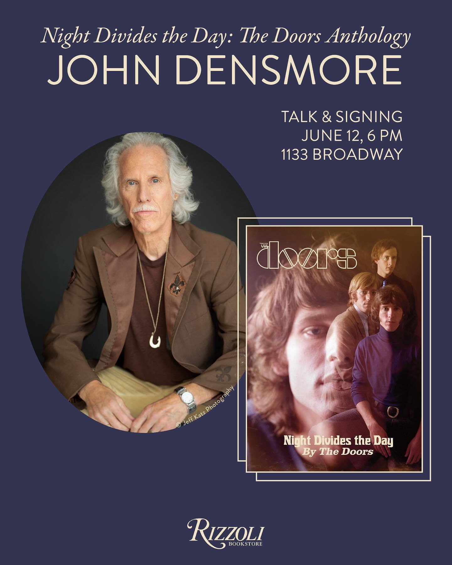 Doors fans - I&rsquo;ll be at Rizzoli Bookstore (@rizzolibookstore) on June 12th to celebrate the release of NIGHT DIVIDES THE DAY: THE DOORS ANTHOLOGY!

This book is a deep dive into our story &ndash; photos, lyrics, memories&hellip; the whole trip.