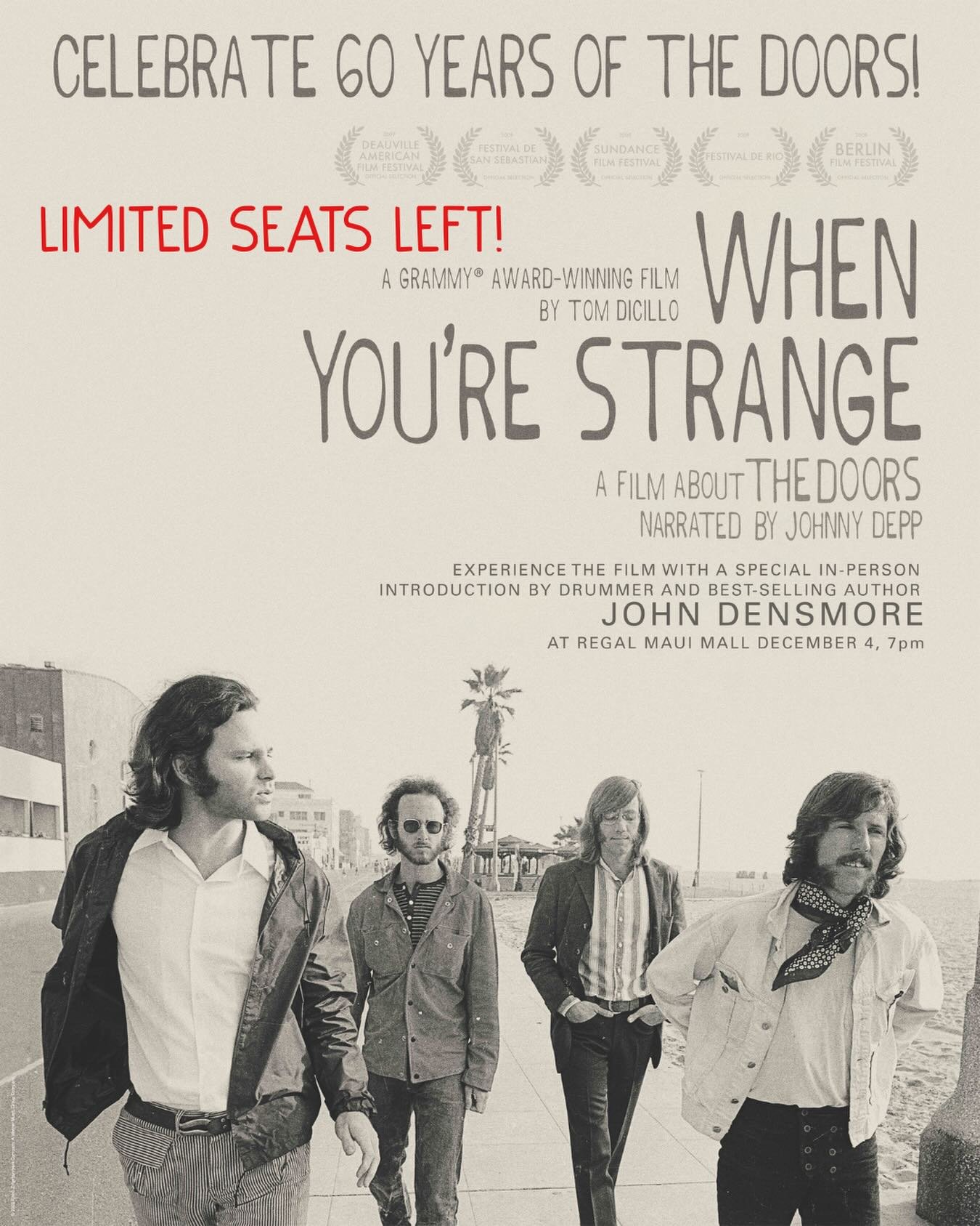 🌺 Attention, Maui! 🌺

I&rsquo;ll be at the Regal Maui Mall on December 4th to introduce When You&rsquo;re Strange!

We&rsquo;re down to the last few seats, so if you want to join us, grab yours while you still can.

Tickets at the link in bio, see 