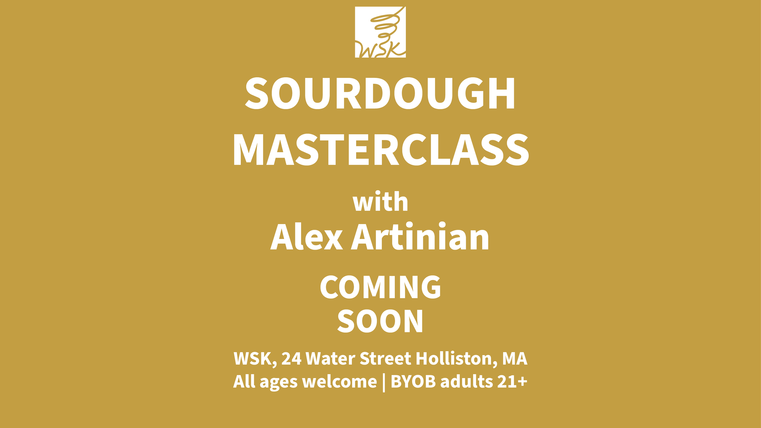 Coming Soon: Sourdough Masterclass