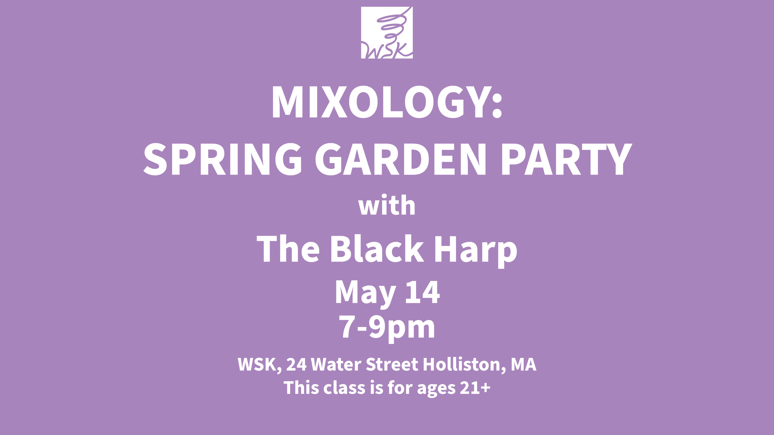 Mixology: Spring Garden Party