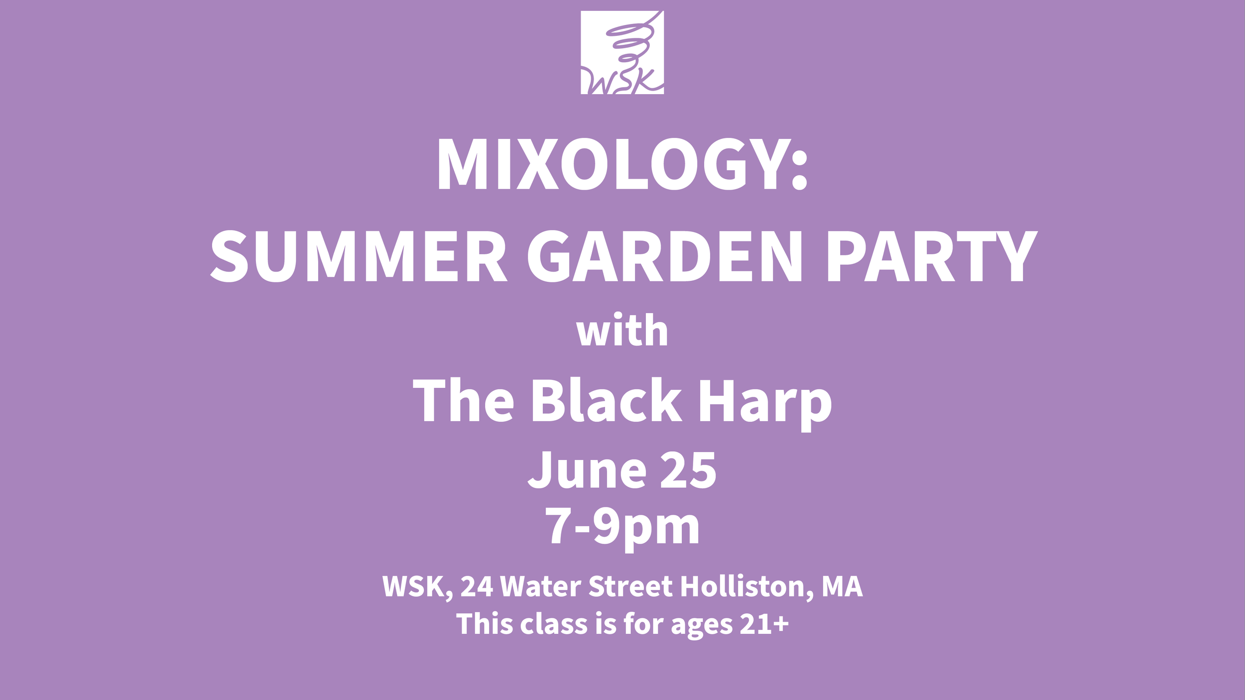 Mixology: Summer Garden Party