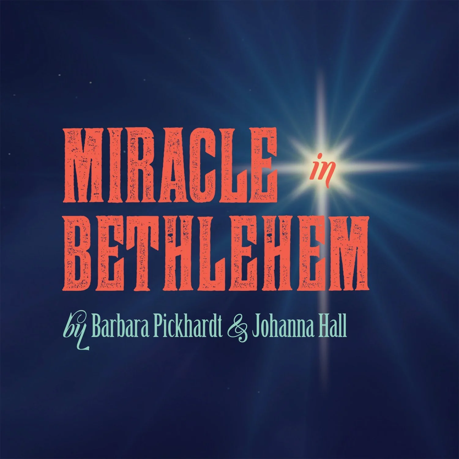 Miracle in Bethlehem