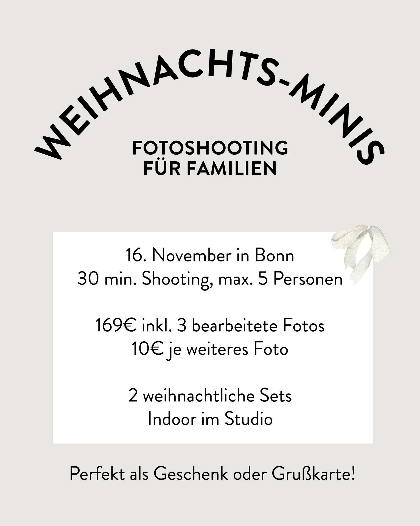 Was ist das pers&ouml;nlichste Weihnachtsgeschenk? Meiner Meinung nach wundersch&ouml;ne Fotos voller Erinnerungen von und f&uuml;r deine Liebsten! 😊

Am 16. November 2025 (Sonntag) finden wieder meine beliebten Weihnachts-Mini-Fotoshootings statt! 