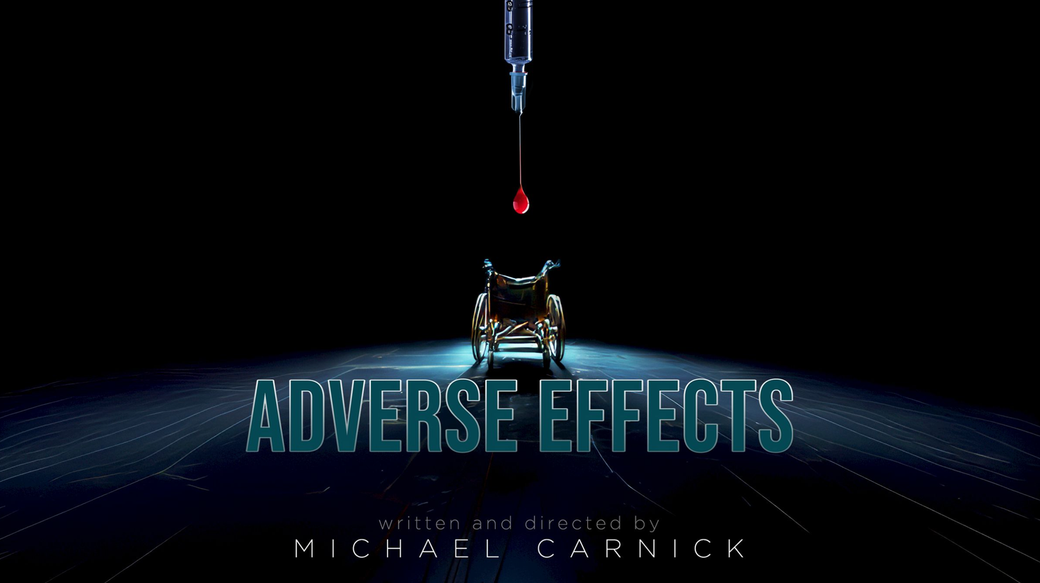 Adverse Effects (Narrative Feature)