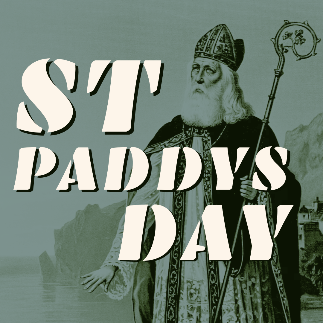 St Paddy’s Day
