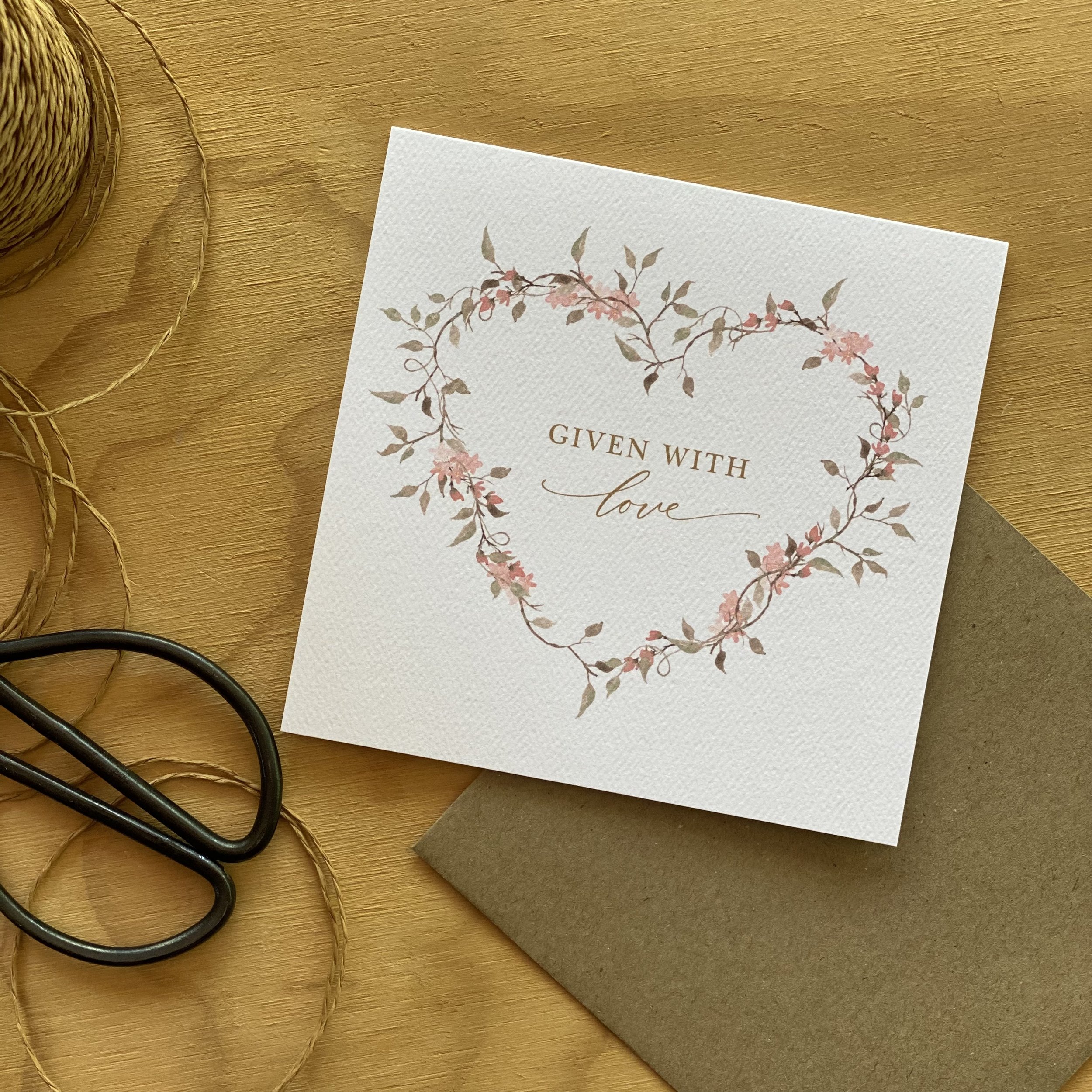 Given with love Card