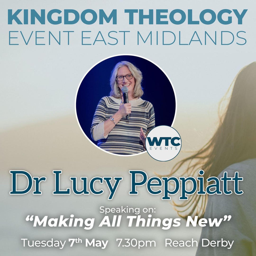 📣 ONE WEEK to go! There's still some spaces left if you'd like to join us for our FREE Kingdom Theology Event with Dr Lucy Peppiatt 

📆 Tuesday 7th May at 7.30pm (doors open 7pm)
📍 Reach Derby 

Book your spot here 👉 https://buff.ly/44i3x2p

What