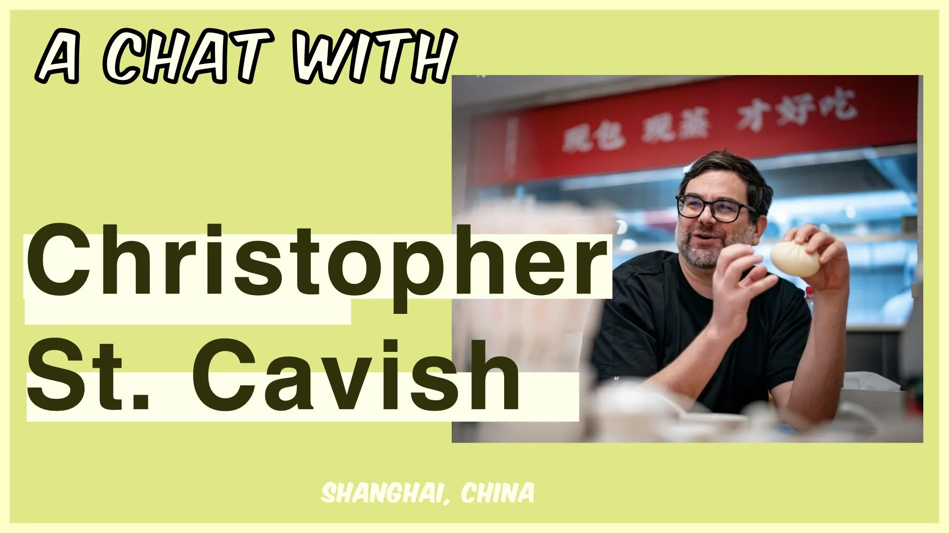 Celebrating Chinese culinary culture with Christopher St. Cavish. 