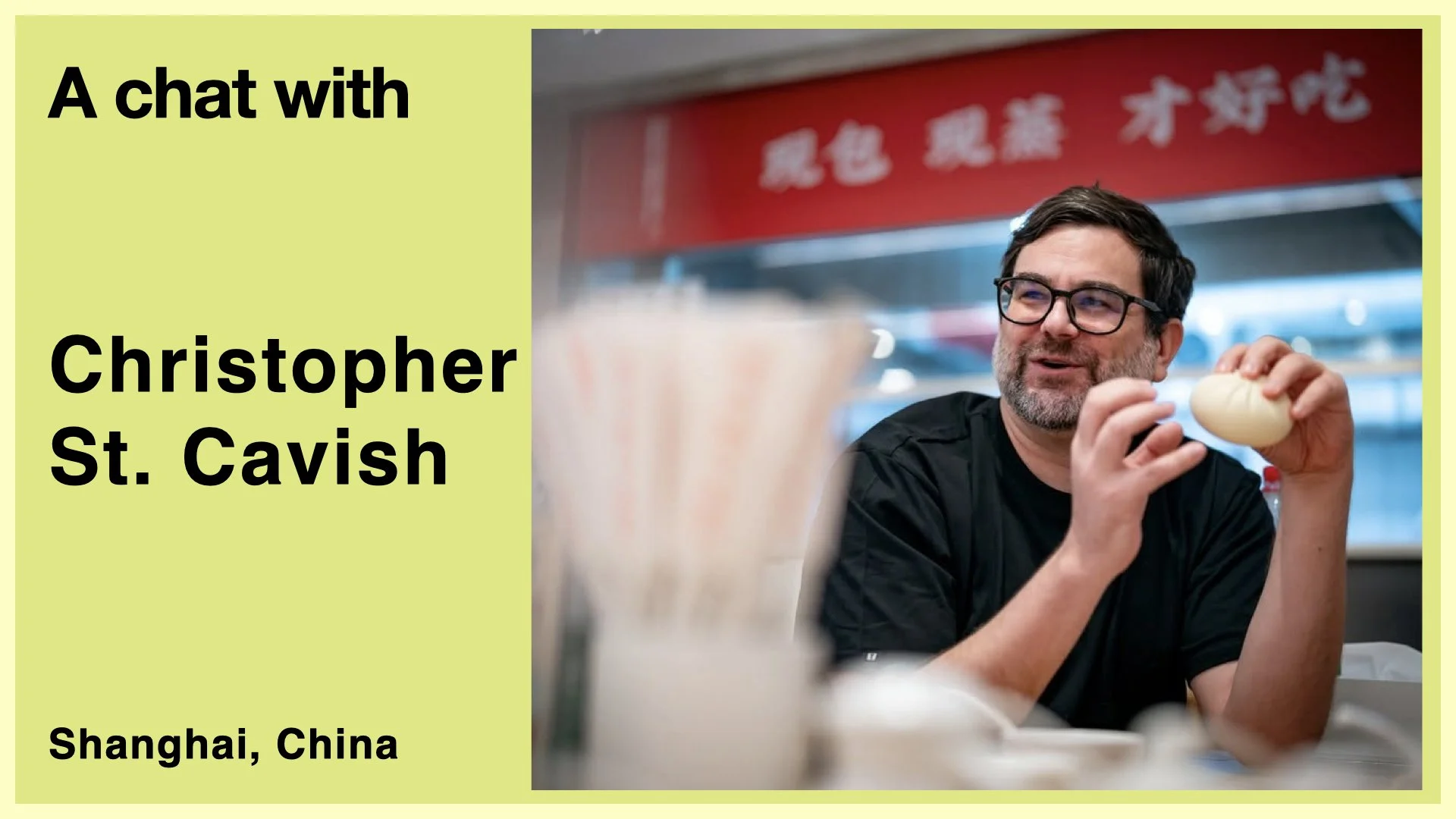 Celebrating Chinese culinary culture with Christopher St. Cavish. 