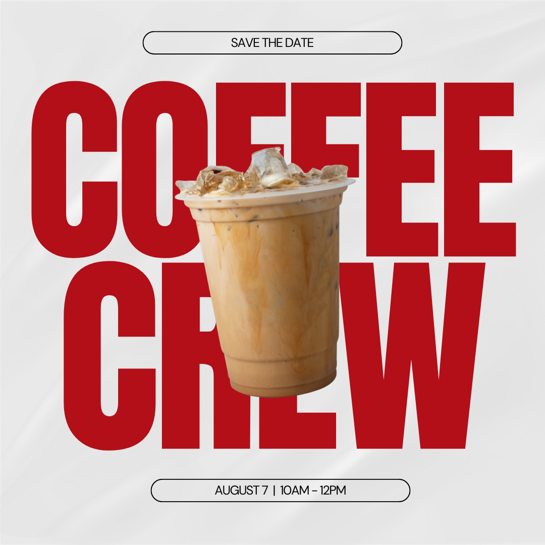 August Coffee Crew