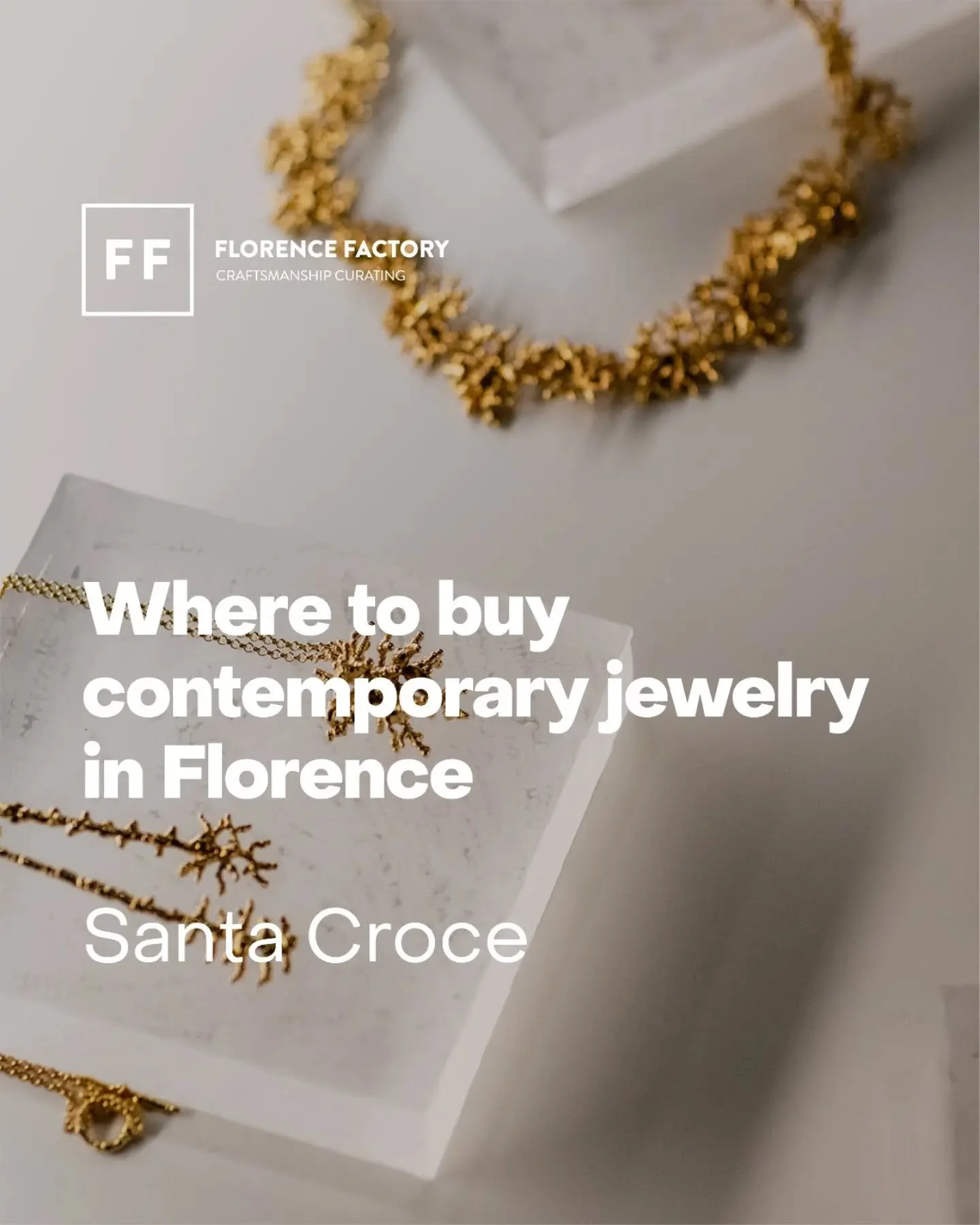 In Santa Croce, you&rsquo;ll find many jewelry shops &mdash; but only one that keeps its focus.

Florence Factory gathers a small group of designers who still make everything by hand, in Florence and across Tuscany.

You can try their work, and feel 