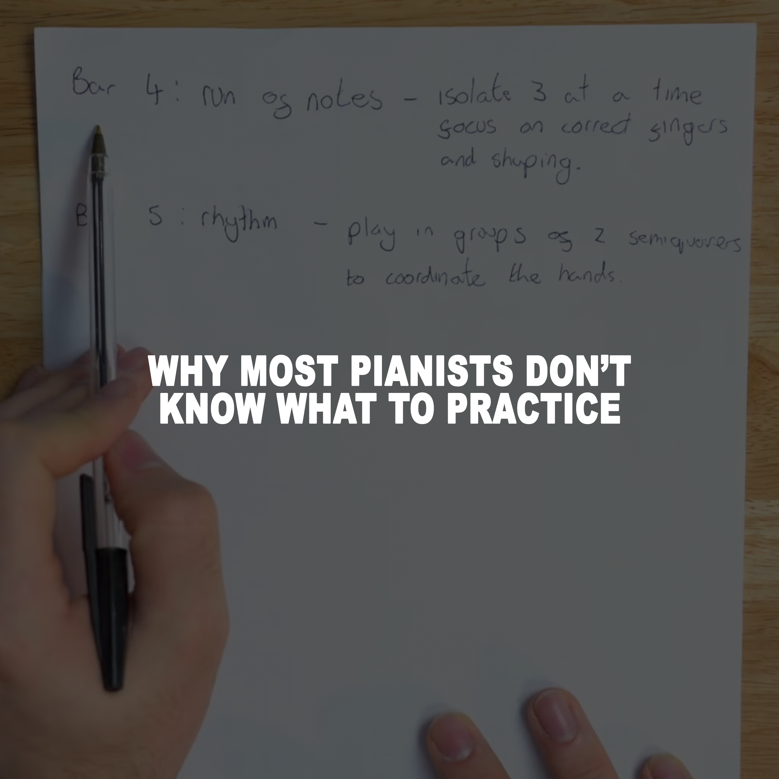 Why Most Pianists Don’t Know What to Practice