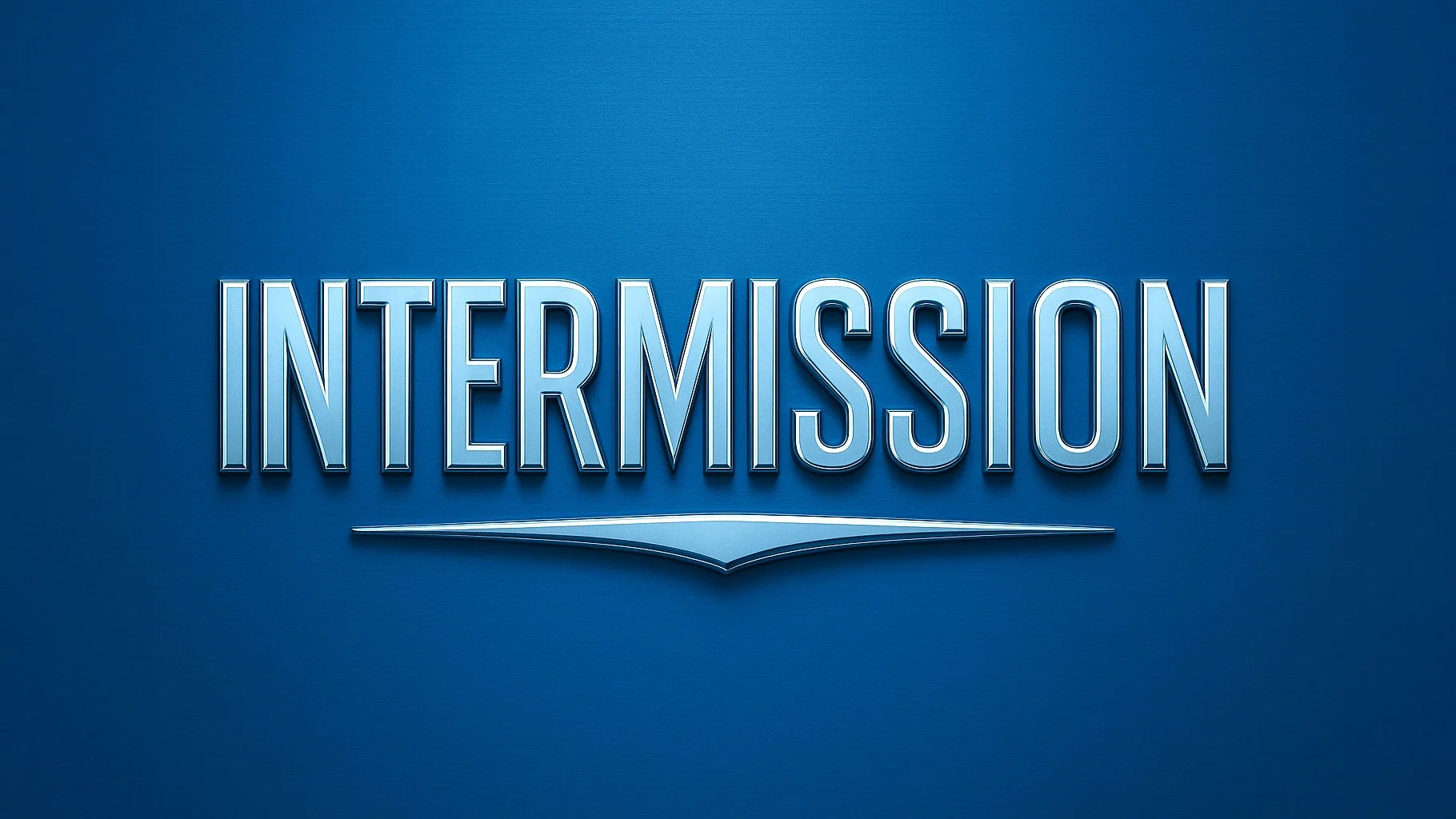 Intermission