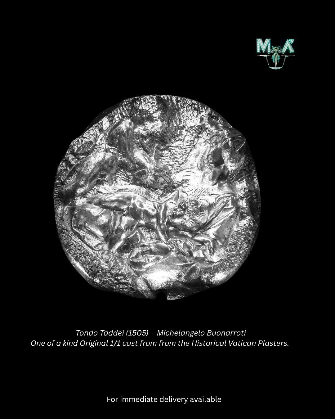 Tondo Taddei (1505) – Michelangelo Buonarroti
One of a kind Original 1/1 cast from the Historical Vatican Plasters.
The Tondo Taddei, also known as The Virgin and Child with the Infant St. John, is an unfinished marble relief tondo depicting t