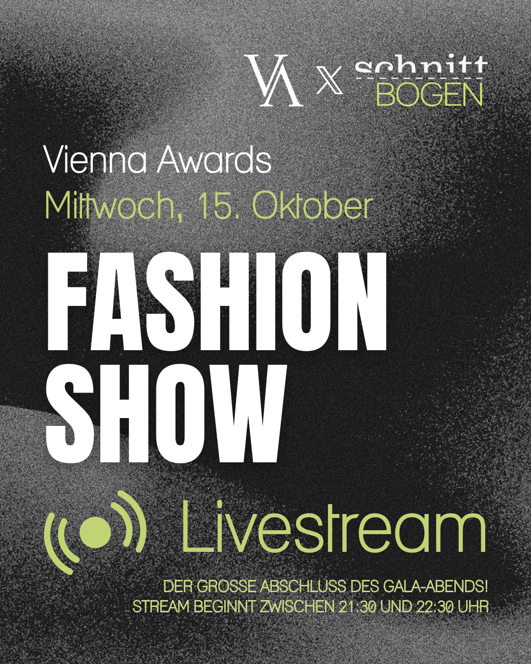 Announcement für den Livestream der schnittBOGEN Fashion Show bei den Vienna Awards am 15. Oktober 2025