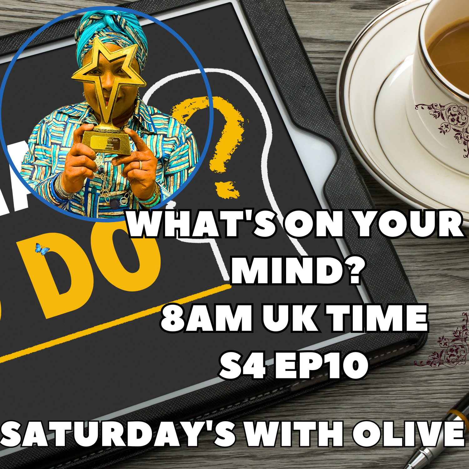 What's On Your Mind? S4 E11 - Olive episode artwork