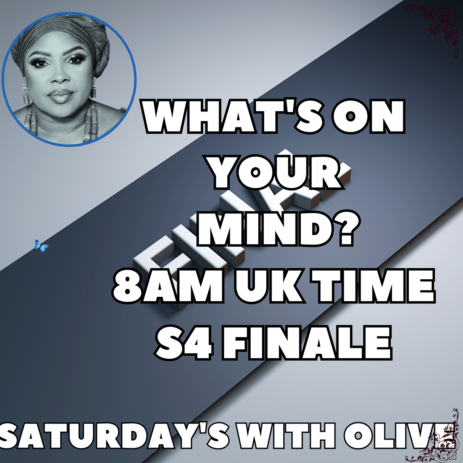 What's On Your Mind? S4 Finale - Olive episode artwork