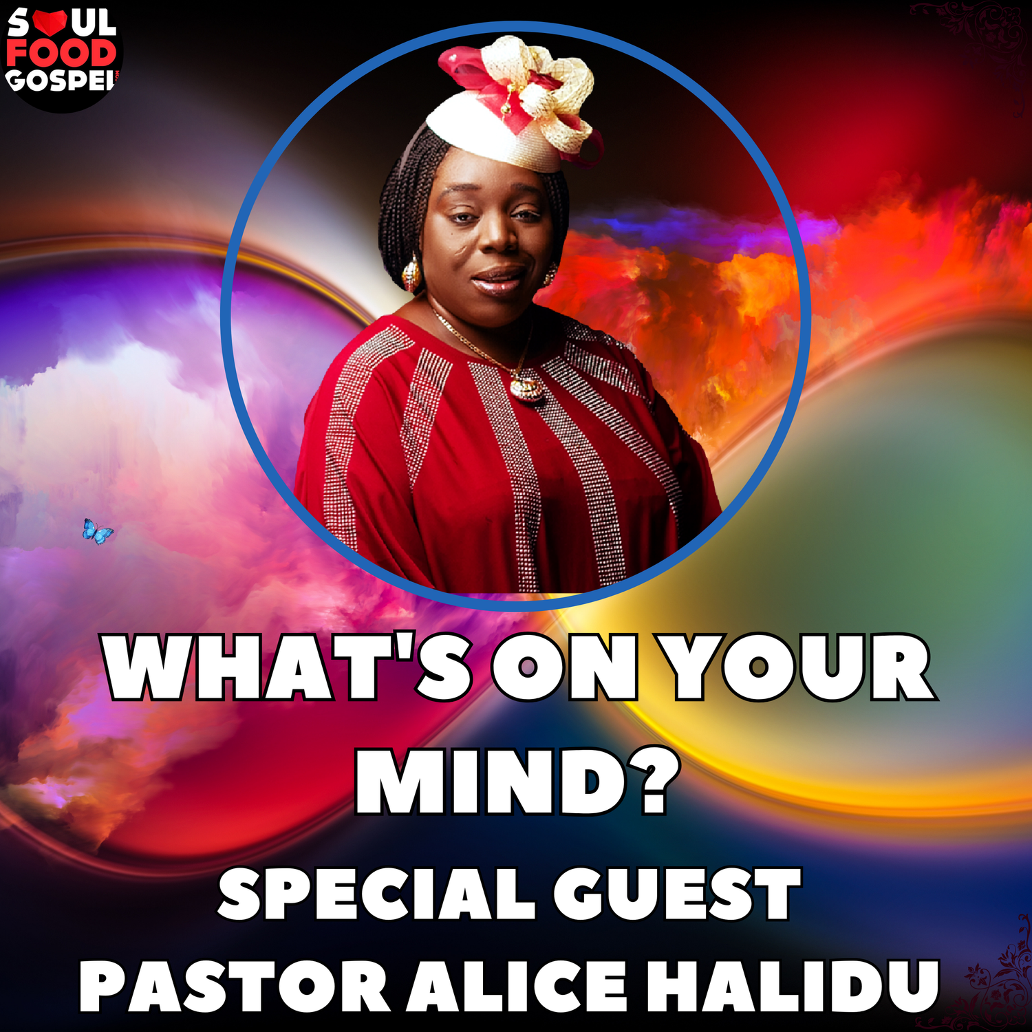 What's On Your Mind Special - Pastor Alice Halidu episode artwork