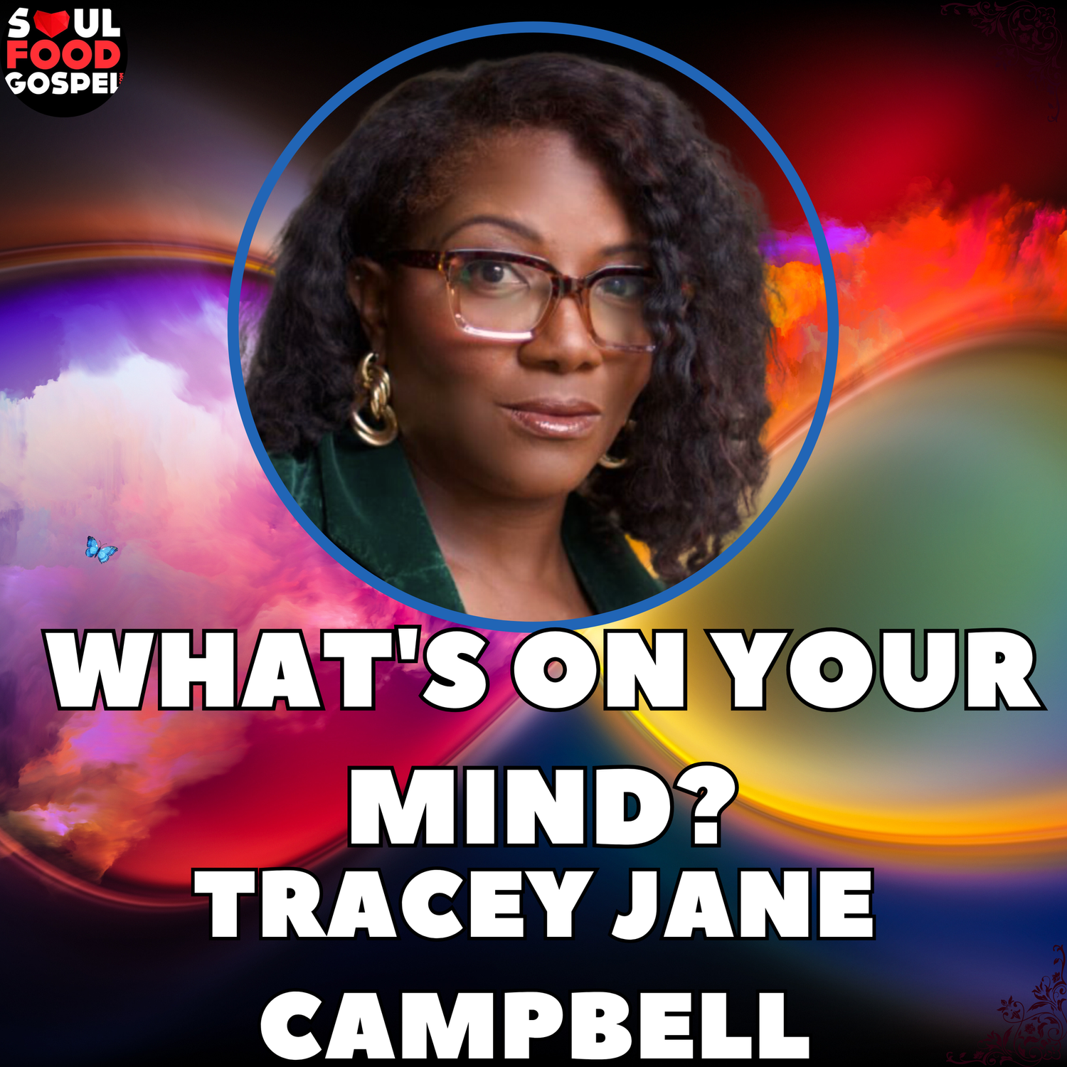 What's On Your Mind? Special   - Tracey Jane Campbell episode artwork