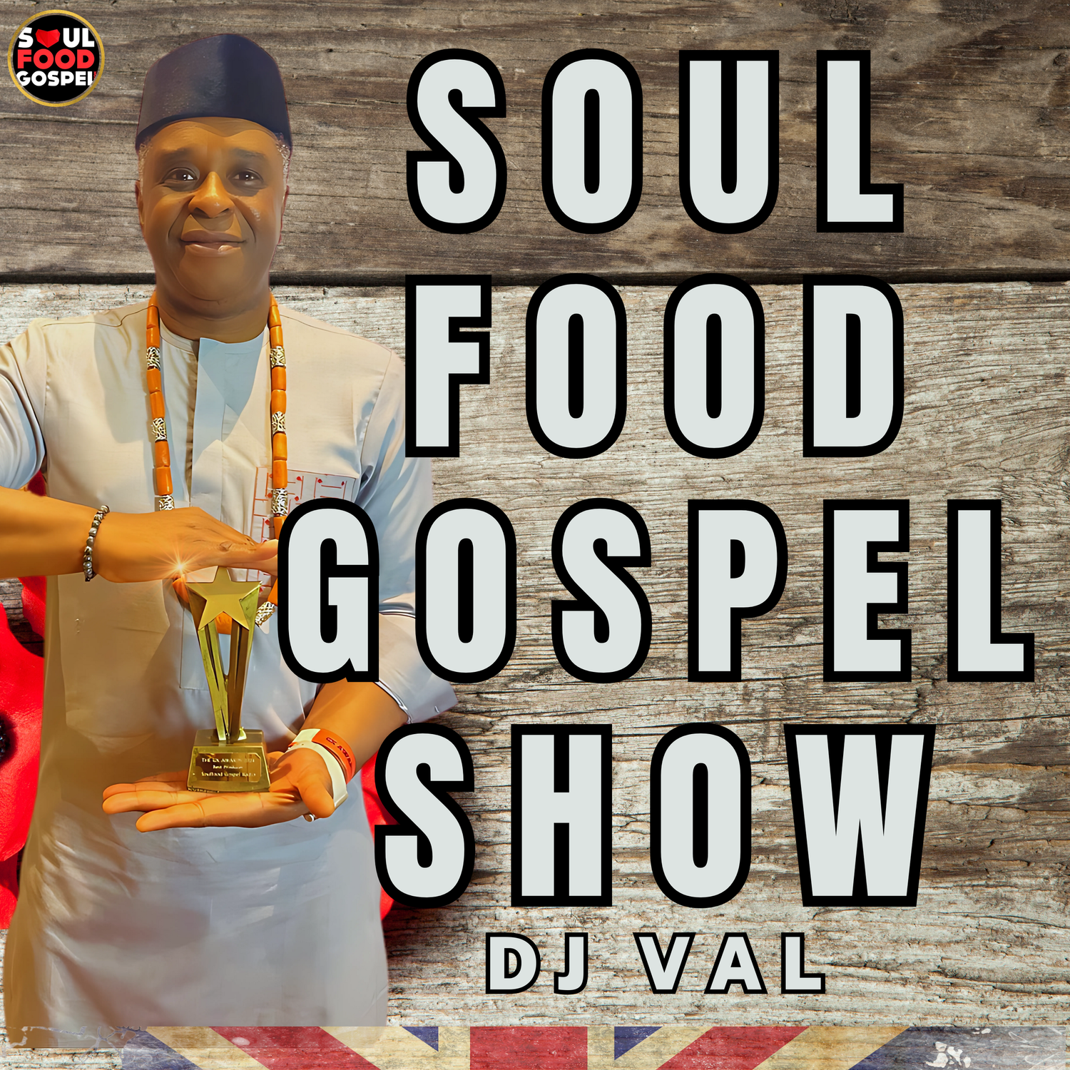 Soul Food Gospel Show E562- DJ Val episode artwork