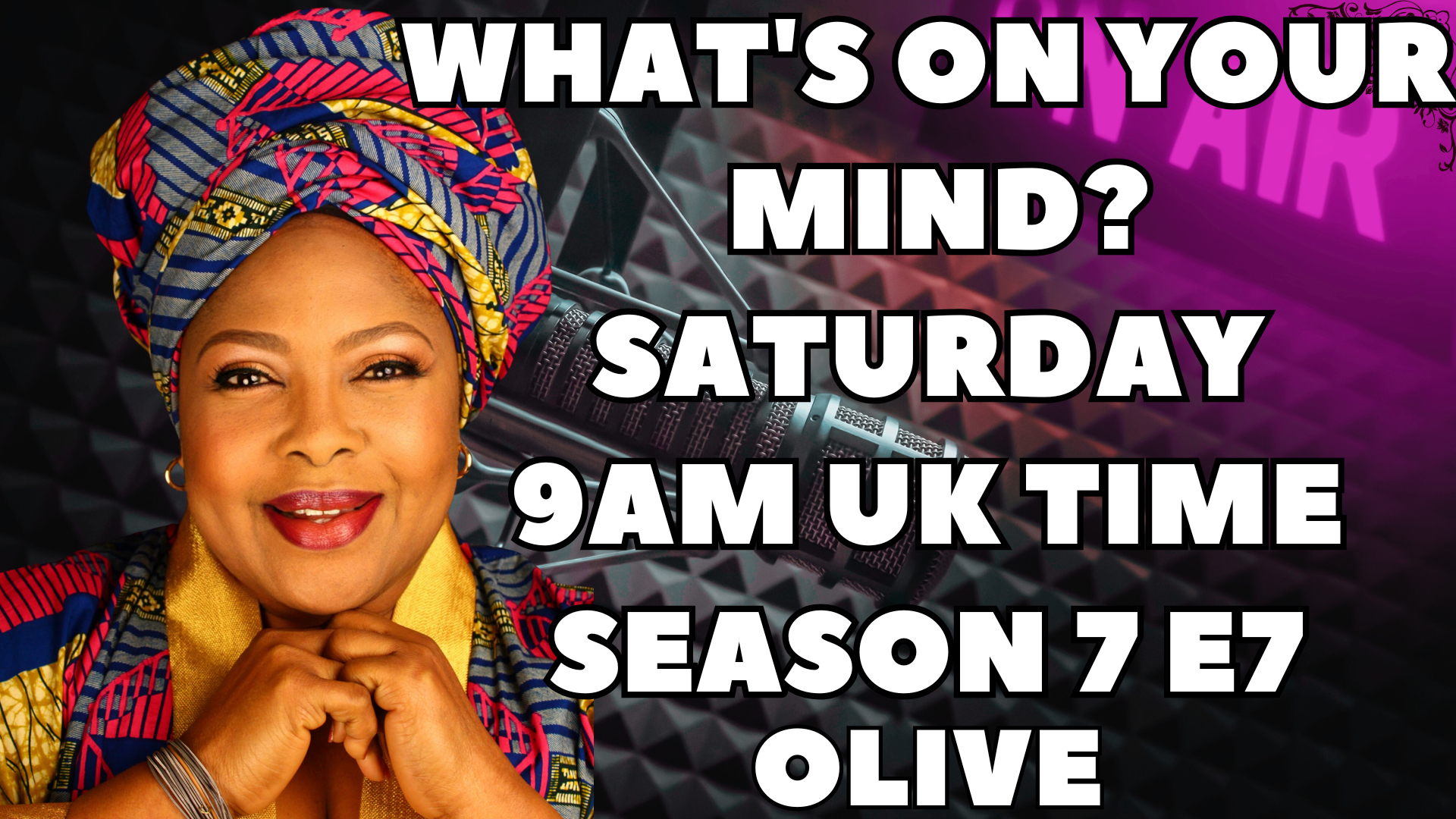What's On Your Mind S7 E7 - Olive