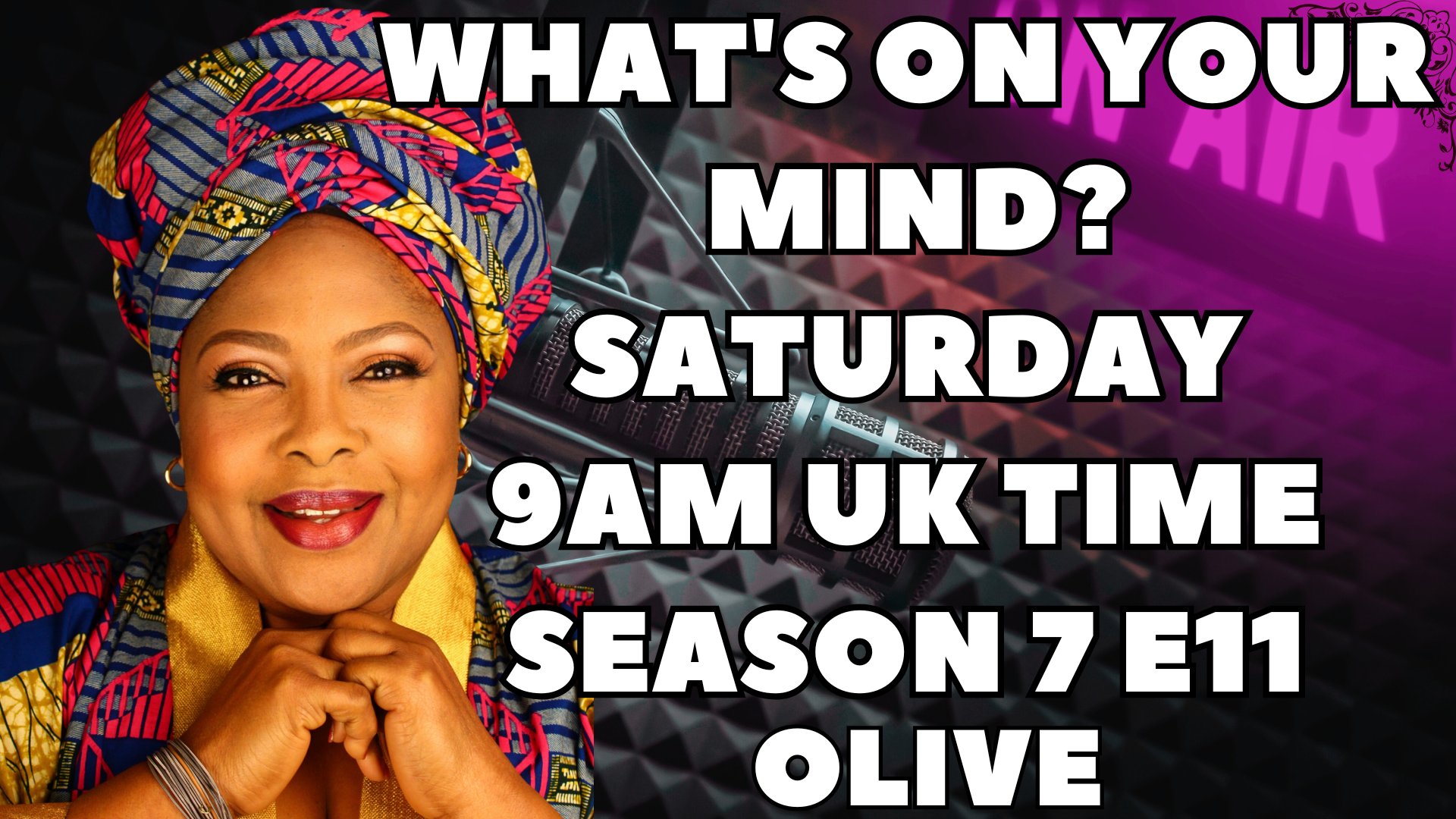 What's On Your Mind S7 E11 - Olive 