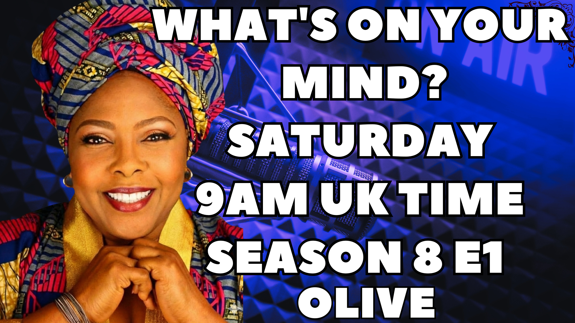 What's On Your Mind Season 8 Episode 1 - Olive 