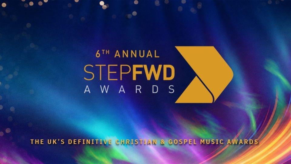 StepFWD Awards 2026: UK Christian &amp; Gospel Music Celebrates “For HIS Glory” on 21 November