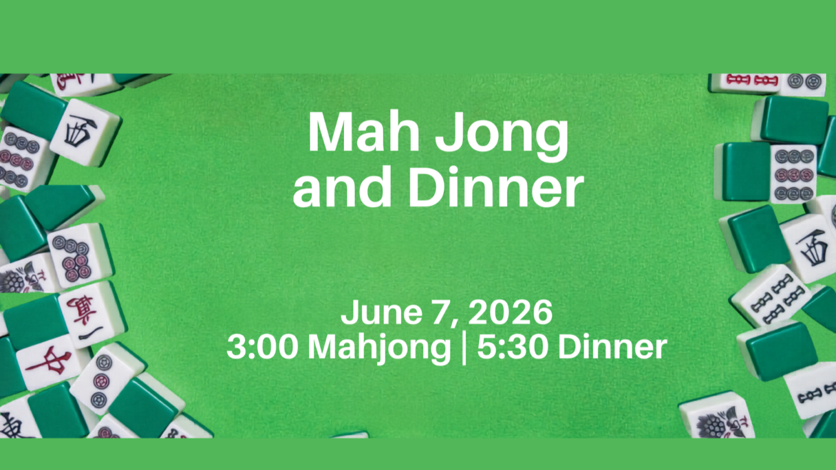 Matchmaker Cassindy is also a Mahjong Teacher - with MIT - Invitation to Mahjong game and dinner on June 7, 2026, at 3:00 PM for Mahjong and 5:30 PM for dinner, with a bright green background and scattered Mahjong tiles around the edges.