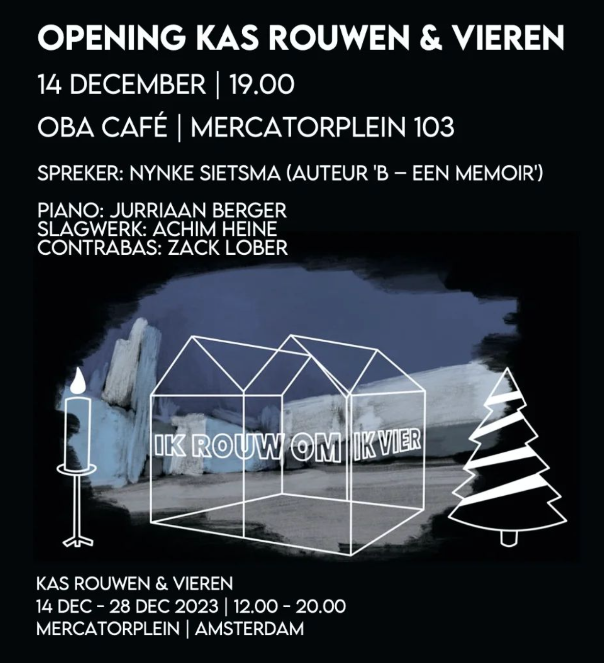 14 december opent Nynke de  'rouwkas' in Amsterdam-West