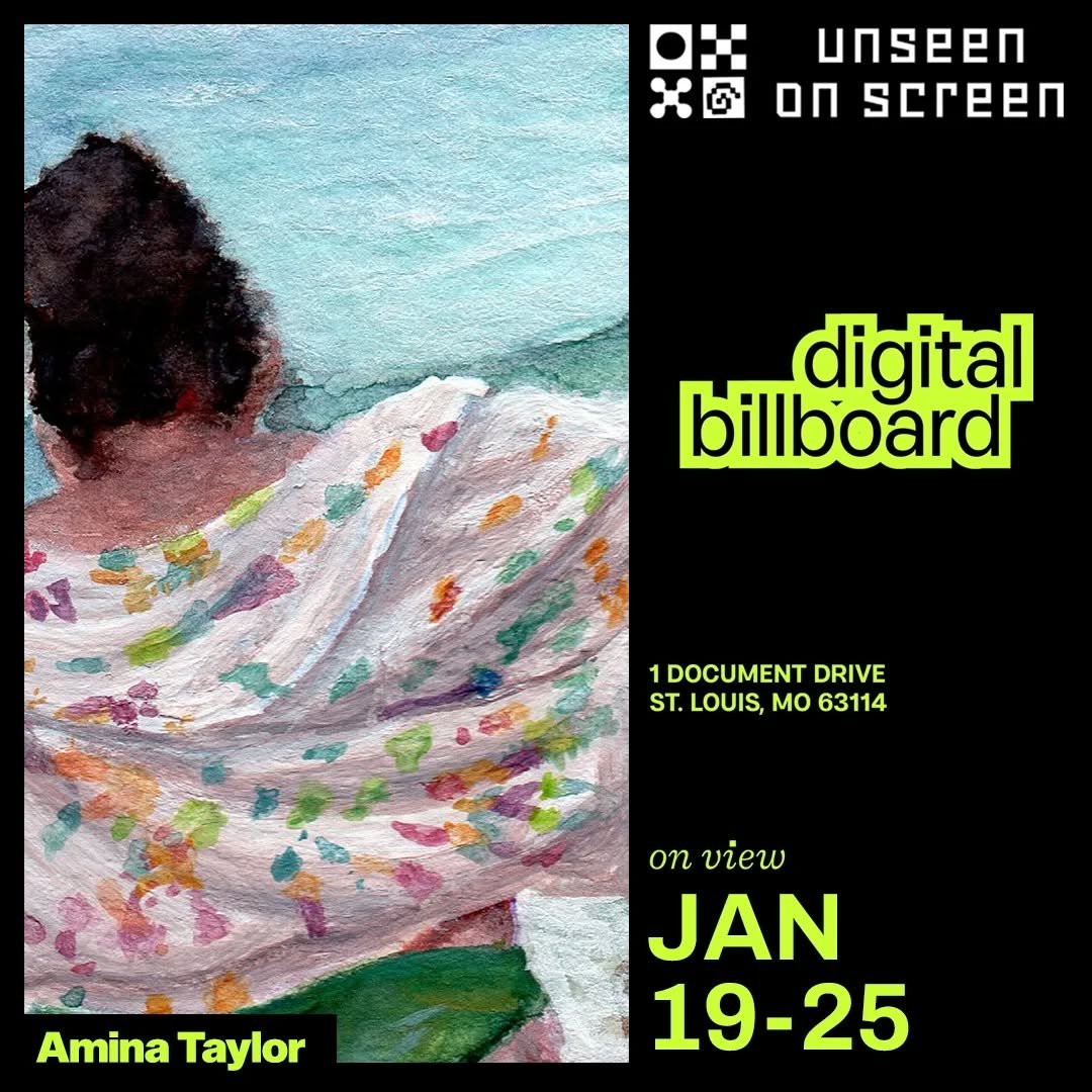 Super excited to be a part of Unseen on Screen this year! My painting "Dockweiler I 2023" will be showing on a billboard off 170N near Costco.

If you wanna see my work:

WHEN
January 19-25, 2026

WHERE
1 Document Drive
St. Louis, MO 63114

