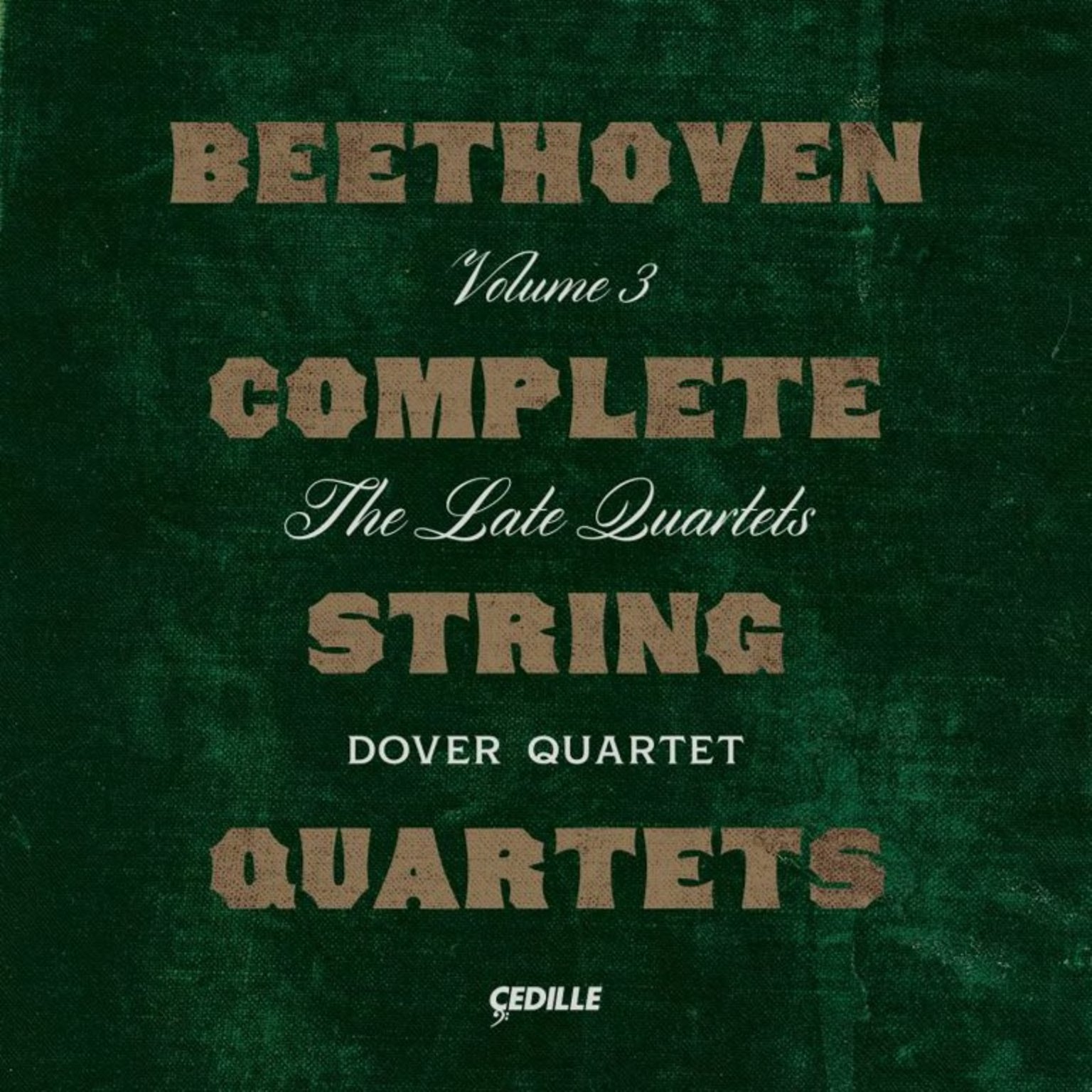 Beethoven: Complete String Quartets Volume 3 (Copy)