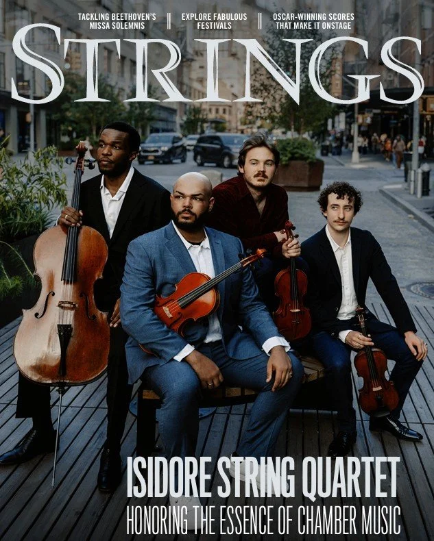 A Love Letter to Chamber Music: The Isidore String Quartet on the Cover of "Strings" magazine
