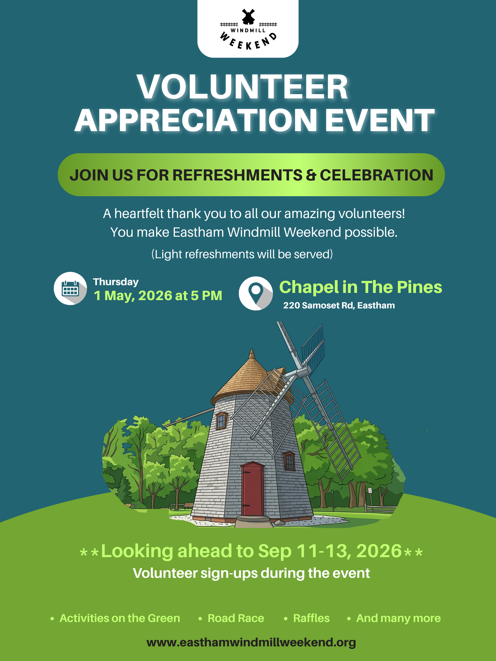 Flyer for Eastham Windmill Weekend 2026, featuring an illustration of a windmill surrounded by trees and green landscape. The event is scheduled for May 1, 2026, at 5 PM at Chapel in The Pines, 220 Samoset Rd, Eastham. The flyer includes details about activities, volunteer appreciation, and contact information.